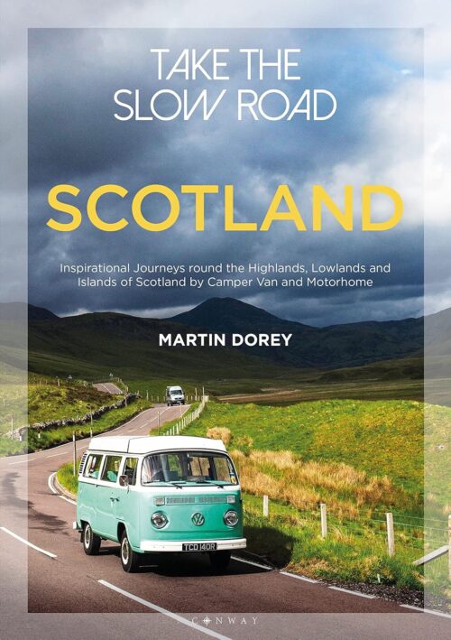 Take the Slow Road: Scotland